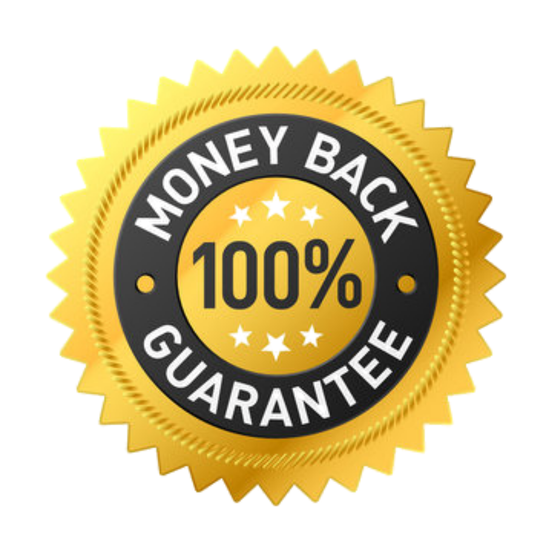 100% Money Back Guarantee